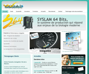 codat.fr: Codat Informatique - Progiciel de gestion pour laboratoires d'analyses biologiques et médicales : logiciel Syslam 64
Depuis plus de 30 ans, Codat Informatique conçoit des progiciels de gestion pour laboratoires d'analyses biologiques et médicales. Le logiciel Syslam 64 constitue la solution la plus performante du marché dans le cadre du regroupement actuel des laboratoires. Codat Informatique - 18, rue principale, 67480 Roeschwoog - Tél : 03 88 53 09 40