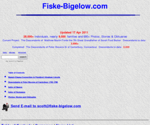 fiske-bigelow.com: Fiske-Bigelow.com
Genealogies of The Fiske, Bigelow and other families