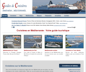 croisieres-mediterranee.ca: Croisière en Méditerranée et guides informatifs sur les lieux à visiter
Guide éducatif pour sélectionner votre croisière en bateau sur la mer Méditerranée 