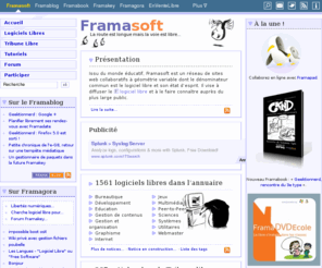 framasoft.net: Framasoft - Logiciels libres
Site portail collaboratif autour du logiciel libre : annuaires, tutoriels, articles, docs, forums, etc.