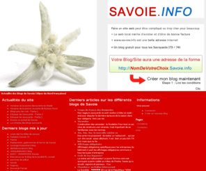 savoie.info: Savoie.Info - Blogs pour tous les Savoyards
Plateforme de blog gratuits pour les habitants de la Savoie ou de la Haute Savoie.