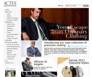 actexmenswear.com: Quality Suits  - Actex Menswear
Actex Menswear is a leading wholesale menswear apparel company dedicated to the design, creation and distribution of excellent quality men’s suits, tuxedos and dress coats at affordable prices.