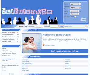 bulbulun.com: Yeni arkadaþlýklar kurmak, eski dostlara ulaþabilmek için
bulbulun.com yeni dostluklar kurmak isteyenler, arkadaþ arayanlar ve eski arkadaþlarýna ulaþmak isteyenler için güvenli bir iletiþim platformu sunuyor.