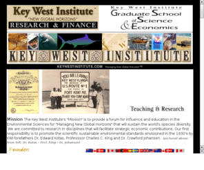 keywestinstitute.org: Keywestinstitute.org ... dedicated to Research - Economics - Sustainable Resourc
Research