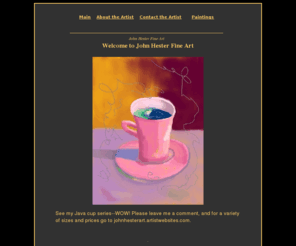 abstractartamerica.com: John Hester Fine Art
John Hester Fine Art