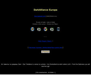 darkalliance.eu: DarkAlliance Europa (DrakWave Radio)
Dark Alliance, Radio, Dark Wave, Spiritual, Alliance Gothique, Pagan, Drak-folk, Photo Design