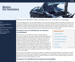 mexicocarinsurance.com: Mexico Car Insurance
Differences Between USA and Mexican Car Insurance Coverages