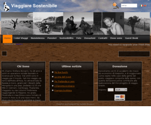 viaggiaresostenibile.com: Viaggiare Sostenibile
Viaggiare Sostenibile: perdersi per le strade del mondo, nei posti più o meno remoti, ma curando l'impatto ambientale e sociale dei nostri spostamenti. Itinerari, attrezzatura, consigli di viaggio e tanto altro ancora...