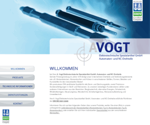 bolzen-vogt.de: A.Vogt · Elektrotechnische Spezialartikel GmbH · Automaten- und NC-Drehteile · Hersteller · Sonderanfertigungen gemäß Spezifikation
A.Vogt · Elektrotechnische Spezialartikel GmbH · Automaten- und NC-Drehteile · Hersteller · Sonderanfertigungen gemäß Spezifikation