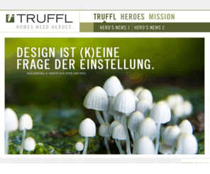 truffl.com: TRUFFL Designmöbel aus Stein und Holz
TRUFFL Design aus Stein und Holz