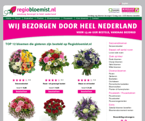 regiobloemist.nl: Regiobloemist | Bloemen bezorgen | Bloemen bestellen | Kamerplanten bezorgen
Laat vandaag nog bloemen bezorgen in Nederland. Op werkdagen voor 13.00 uur bloemen bestellen, is vandaag bloemen bezorgen in elke plaats in Nederland, vanaf € 11,70.