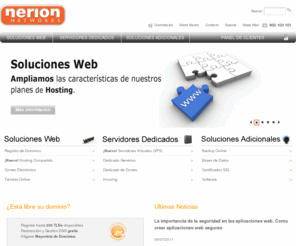 su-nombre.info: nerion - Hosting y Housing profesional, Registro de Dominios, Servidores Virtuales (VPS), Servidores Dedicados, Alojamiento Web, Backup Online.
Hosting y Housing. Alojamiento paginas Web. Servidores Linux y Windows. Registro y reserva de dominios. Servidores Virtuales (VPS). Servidores dedicados. Backup Online