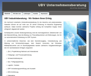 volmer-online.com: UBV Industrieberatung - Wir fördern Ihren Erfolg :: UBV Unternehmensberatung :: Industrial Engineering
Industrial Engineering