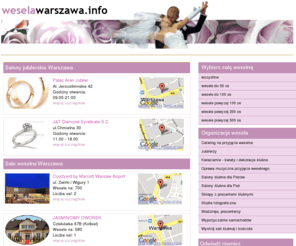 weselawarszawa.info: Wesela Warszawa to poradnik ślubny, najlepsze studia fotograficzne i sklepy z podarunkami. Zaplanujcie ślub oraz wesele z naszym katalogiem firm weselnych.
Wesela Warszawa to poradnik ślubny, najlepsze studia fotograficzne i sklepy z podarunkami. Zaplanujcie ślub oraz wesele z naszym katalogiem firm weselnych.