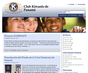 clubkiwanispanama.com: Club Kiwanis de Panamá - Realizando labores benéficas para quienes más lo necesitan desde 1967.
Club Kiwanis de Panamá y sus miembros organizan donaciones, actividades sociales, culturales, benéficas y deportivas para la comunidad, en especial niños y adolescentes.