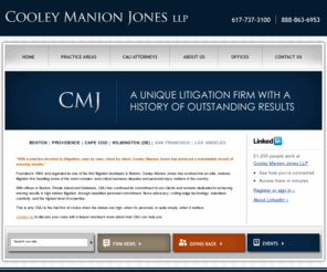 cmj-law.com: Cooley Manion Jones | Trial Attorneys | Nationwide
Cooley Manion Jones: Experienced litigation attorneys serving clients in Boston, Massachusetts, Rhode Island, New York and New England.