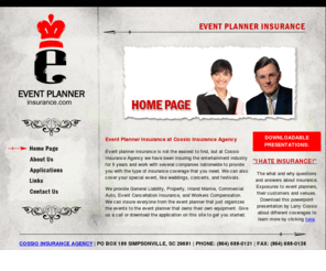 weinsureevents.com: Event Planner Insurance
Event Planner insurance can provide general liability for your special event. We provide Property, Inland Marine, Commercial Auto, Event Cancellation Insurance, and Workers Compensation. 