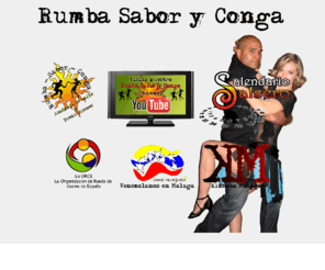 rumbasaboryconga.es: Rumba Sabor y Conga
Rumba sabor y conga, academia de baile y productora de eventos Malaga, España, conoce un mundo de baile, la zumba, la musica y la diversion, tenemos para ti, un sin fin de actividades para compartir en familia