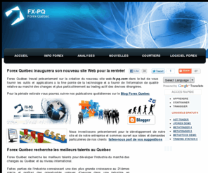 fx-pq.com: Forex | FX-PQ Forex Quebec | Trading du Forex | Formation Forex
FX-PQ Forex Quebec est la référence au Quebec pour le trading sur le marché des devises (Forex) (Fx).  Outils pour le trading, calendrier economique pour le forex, formation forex, cotations forex, livres sur le forex, plateforme de trading gratuite pour le forex  