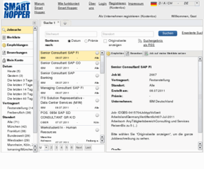 smarthopper.net: Smart Hopper - Jobs, Stellenangebote, Jobbörse, Jobsuche, Stellenmarkt
Jobs in Deutschland, Österreich und der Schweiz, Stellenangebote, Jobbörse, Jobsuche, Stellenmarkt, Empfehlungsschreiben, Mitarbeiterempfehlungen