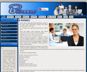 bwebbed.com.au: B-Webbed
BWebbed creates stunning, functional, transacting websites at affordable prices.  We are Gold Coast, Queensland, Australia based.