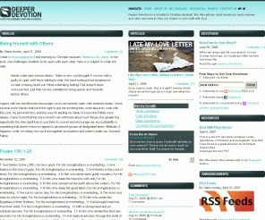 deeperdevotion.com: 
DEEPERDEVOTION.com :: Daily Devotions and Online Resources for Christian Students 
DEEPERDEVOTION.com :: Daily Devotions and Online Resources for Christian Students