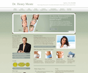 drmentz.com: Dr. Mentz - Houston Plastic Surgery - Liposuction Breast Augmentation - Facelift - Texas Plastic Surgeons
Dr.Mentz is a Cosmetic surgeon specializing in Houston Plastic Surgery procedures such as facelift, liposuction and breast augmentation surgery in Houston, TX.