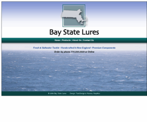 baystatelures.com: Bay State Lures - Welcome
Premiun quality bass spinnerbaits and jigs, custom colors and blades same price.  Also saltwater/musky styles from 3/4 oz. to 3 oz.  Email for info.