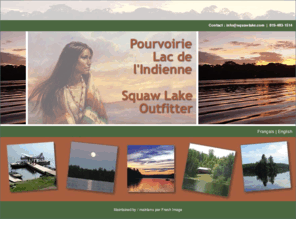 squawlake.com: Squaw Lake Outfitter
Pourvoirie Lac de L'indienne, Squaw Lake Outfitter, hunting, fishing, lodging, Otter Lake, Pontiac, Quebec