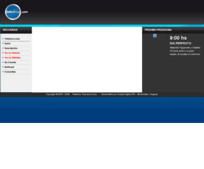 teledoce.net: TV OnLine - La Tele en Internet
La Tele en Internet