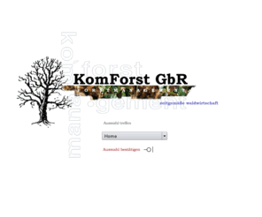 komforst.net: KomForst GbR - Der Partner für Forst- und Umweltmanagement
Unsere Kernkompetenz liegt in der Bewirtschaftung kommunaler und privater Waldungen. Weiterhin erstellen wir innovative Betriebskonzepte und erarbeiten individuelle Lösungen im Bereich der betrieblichen Organisation und Präsentation.