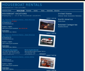 rental-houseboats.com: Houseboat Rentals - Houseboat Vacations & Houseboating Adventures!
Houseboat rentals and houseboat vacations by location. Brought to you by Gordon's Travel Guide - Adventure & Active Travel.