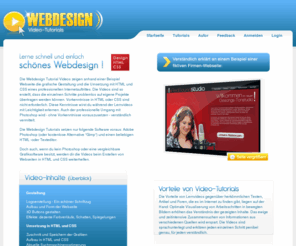 webdesign-css-tutorial.de: Webdesign Tutorial Video HTML CSS lernen Photoshop deutsch
Webdesign Video Tutorials: Lerne hier Web-Gestaltung, HTML und CSS schnell und einfach.