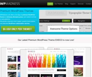 wpmadness.com: Premium Wordpress Themes | WP Madness
We offer premium Wordpress themes at extremely affordable prices, top-notch client support, powerful theme options and Wordpress customization services.