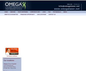 omegalaser.org: Quit Smoking Today -- Now with 15 Locations! Omega Laser Therapy is Ontario's most reputable laser therapy clinics. Imagine how great you'll feel once you've made your appointment to stop smoking!
Omega Laser Therapy -- Laser therapy smoking cessation clinics to help you stop smoking. Quit smoking the effective and most comprehensive way. We now have 14 locations to serve you in Ottawa, Montreal, Toronto, Mississauga, Brampton, Richmond Hill, Oshawa, Kingston, Peterborough, Barrie, Gatineau, Belleville, Kitchener-Waterloo, Cornwall and more coming soon!