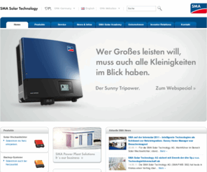 sunny-dots.com: Home. SMA Solar Technology AG
Die offizielle Website der SMA Solar Technology AG, dem führenden Hersteller von Photovoltaik-Wechselrichtern und Anlagenüberwachung