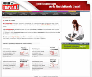 guide-du-travail.com: Droit du travail - Code du travail - Législation du travail
Droit du travail et code du travail: Guide du travail propose des synthèses et dossiers apportant une information actualisée sur la législation du travail applicable en France