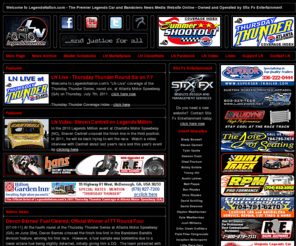 legendsnation.com: LegendsNation.com - Legends Cars and Bandolero News and Information - Main Page
LegendsNation.com is the premier source for news and information from the track to the pits for Legends Car and Bandolero racing.  Legends Nation is owned and operated by Stix Fx Entertainment (www.stixfx.com).