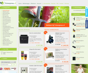 tuinexpress.nl: Tuinexpress.nl
Tuinexpress.nl is de tuin en vijver webwinkel van Nederland en Belgie. U vind bij ons onder andere waterornamenten, barbecues, tuinverlichting, vijverproducten, zwembaden en nog veel meer tuin en vijver gerelateerde artikelen.