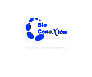 bioconexion.com: BIO CONEXION, Excelencia Medica
Bio Conexion, consultores en salud