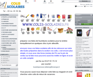 colis-scolaires.fr: fournitures scolaires avec www.colis-scolaires.fr - www.colis-scolaires.fr
preparez vos listes de fournitures scolaires pour la rentrée tranquillement en quelques clics à prix attractifs sur colis-scolaire.fr