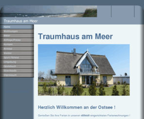 fengshui-plus.net: Home
Traumhaus an der Ostsee mit zwei separaten oder gemeinsam nutzbaren exklusiven Ferienwohnungen.

Luxus pur !