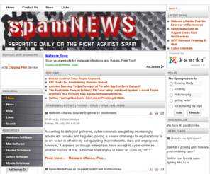 spamnews.com: spamNEWS | botnet | phising | virus | spam | mallware
Spam News - Your daily news resource for Spam, Hacking, Virus, Phishing and security