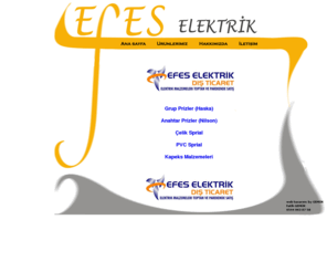 efeselektrik.com: EFES ELEKTRİK ::: Grup Prizler (Haska) I Anahtar Prizler (Nilson) I Çelik Sprial I PVC Sprial,Kapeks Malzemeleri,
Elektrik,efes elektrik,çelik spiral,pvc izoleli çelik spiral,kapeks w.otomat kutusu,haska grup priz,nilson anahtar priz,kapeks,Karaköy - İSTANBUL / TÜRKİYE ( 90 212) 256 76 46