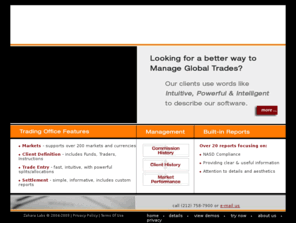 tradingoffice.com: Trading Office - An Inteligent Global Trade Management System.
Introducing an Inteligent Global Trade Management System with NASD compliant reporting, that handles 248 unique markets and 161 unique currencies for under $50,000.