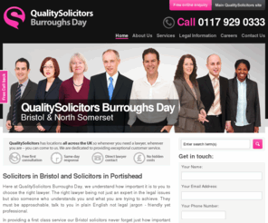 bd4law.co.uk: QualitySolicitors Burroughs Day - Solicitors in Bristol & North Somerset
The Top Solicitors in Bristol & North Somerset - as chosen by you. FREE first consultation! The Best Lawyers in Bristol & North Somerset call 0117 929 0333