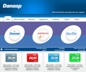 danasp.com.br: Danasp Loja Virtual pagamentos com cartões, bradesco dia e noite, itaú shopline, pagseguro, pagamento digital...
Tenha sua loja virtual em no máximo 24hs.. Não precisa ter conhecimento técnico. Painel em português, fácil administração.