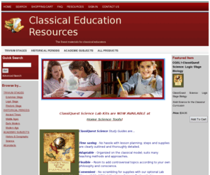 neoclassicaleducation.com: Classical Education Resources
ClassiQuest Science, History Odyssey, R.E.A.L. Science Odyssey