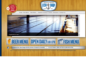 thefishshoppb.com: Pacific Beach Fish Shop
Pacific Beach Fish Shop. Where Fresh Fish and Ice Cold Beer on Tap is Served Daily.