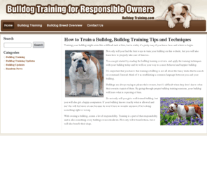 bulldog-training.com: Bulldog Community - Training, Grooming And Care Information
Need Help With Your Bulldog? Find The Latest Information On Bulldog Training, Grooming and Health!